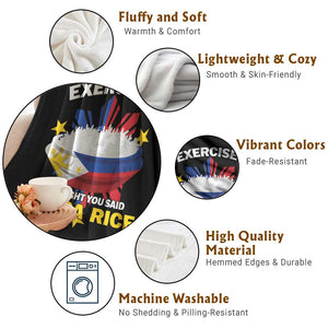 Funny Philippines Throw Blanket Exercise I Thought You Said Extra Rice - Print Your Wear