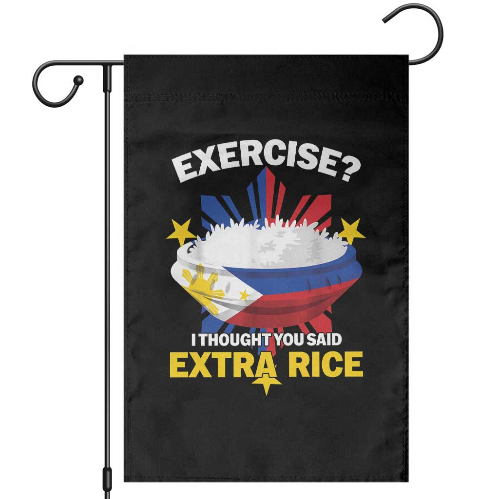 Funny Philippines Garden Flag Exercise I Thought You Said Extra Rice TS11 Black Print Your Wear