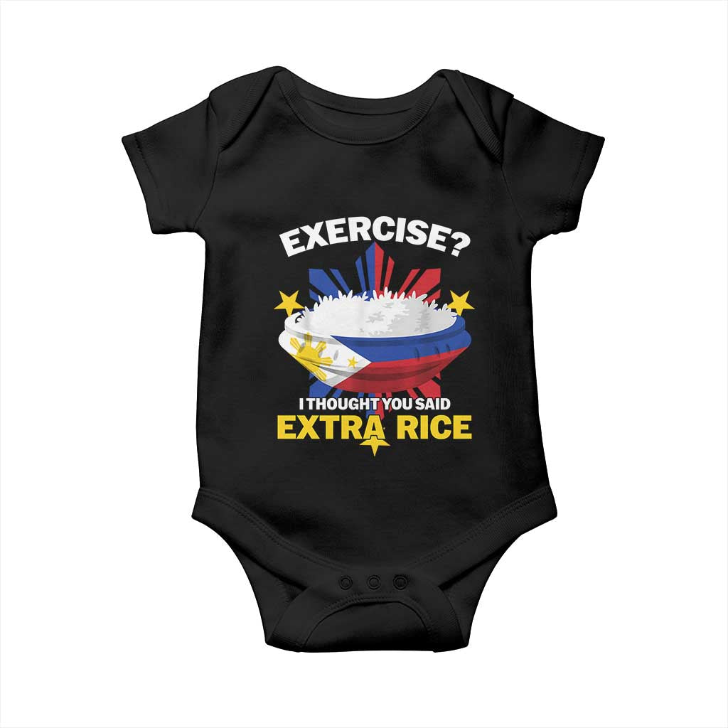 Funny Philippines Baby Onesie Exercise I Thought You Said Extra Rice TS11 Black Print Your Wear