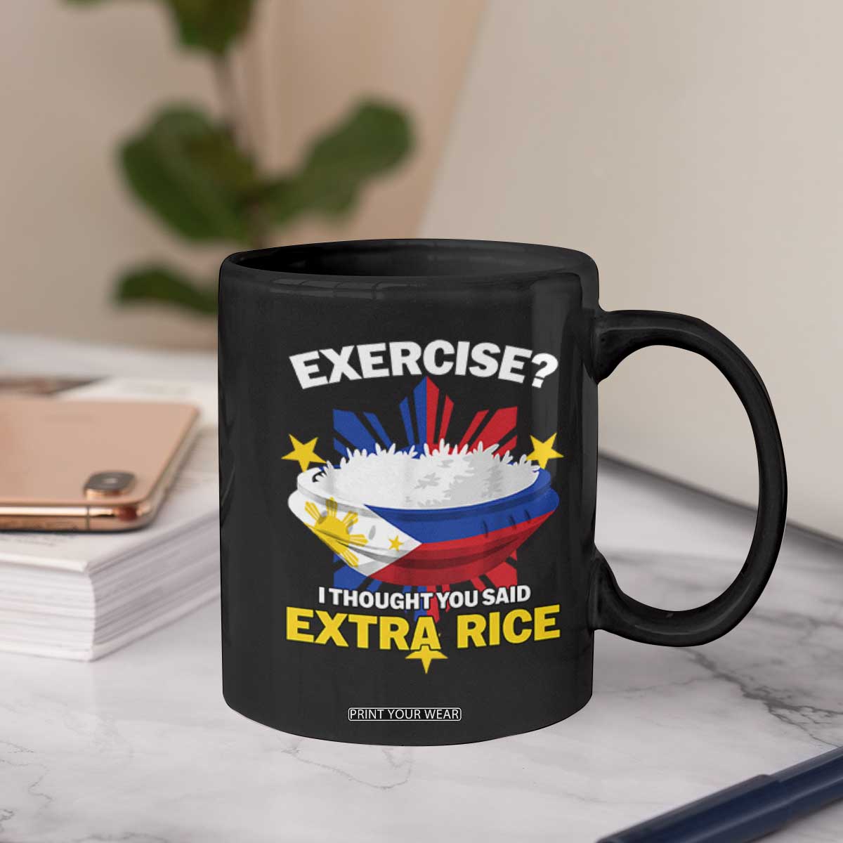 Funny Philippines Coffee Mug Exercise I Thought You Said Extra Rice TS11 Print Your Wear