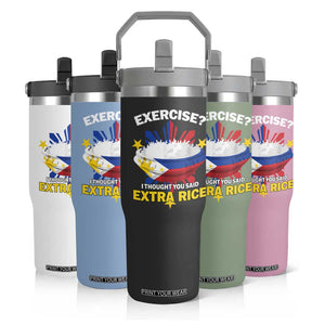 Funny Philippines Flip Straw Tumbler Exercise I Thought You Said Extra Rice TS11 Print Your Wear