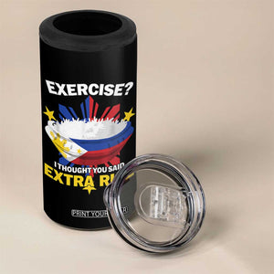 Funny Philippines 4 in 1 Can Cooler Tumbler Exercise I Thought You Said Extra Rice TS11 Print Your Wear