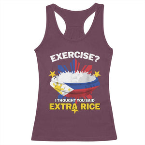 Funny Philippines Racerback Tank Top Exercise I Thought You Said Extra Rice TS11 Maroon Print Your Wear