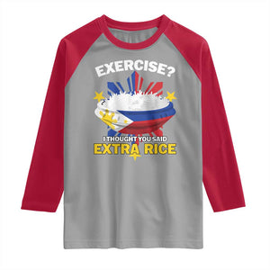 Funny Philippines Raglan Shirt Exercise I Thought You Said Extra Rice TS11 Sport Gray Red Print Your Wear