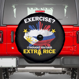 Funny Philippines Spare Tire Cover Exercise I Thought You Said Extra Rice TS11 Black Print Your Wear