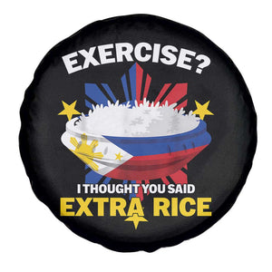 Funny Philippines Spare Tire Cover Exercise I Thought You Said Extra Rice TS11 Print Your Wear
