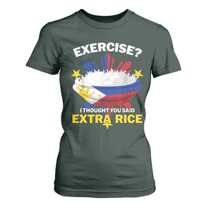 Funny Philippines T Shirt For Women Exercise I Thought You Said Extra Rice TS11 Dark Forest Green Print Your Wear