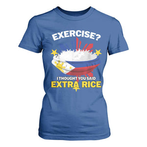 Funny Philippines T Shirt For Women Exercise I Thought You Said Extra Rice TS11 Royal Blue Print Your Wear