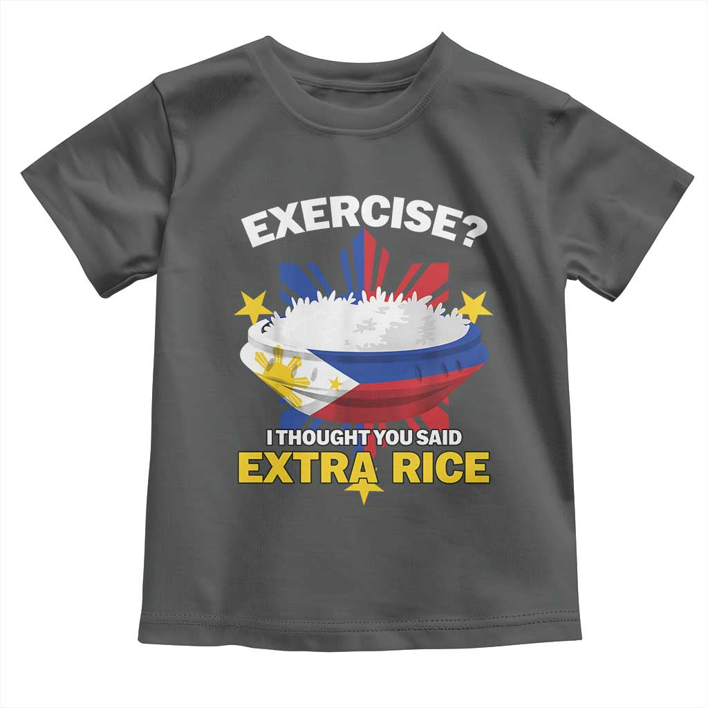 Funny Philippines Toddler T Shirt Exercise I Thought You Said Extra Rice TS11 Dark Heather Print Your Wear