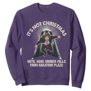 Funny Nakatomi Plaza Sweatshirt It's Not Christmas Until Hans Gruber Falls From Nakatomi Plaza TS11 Purple Print Your Wear