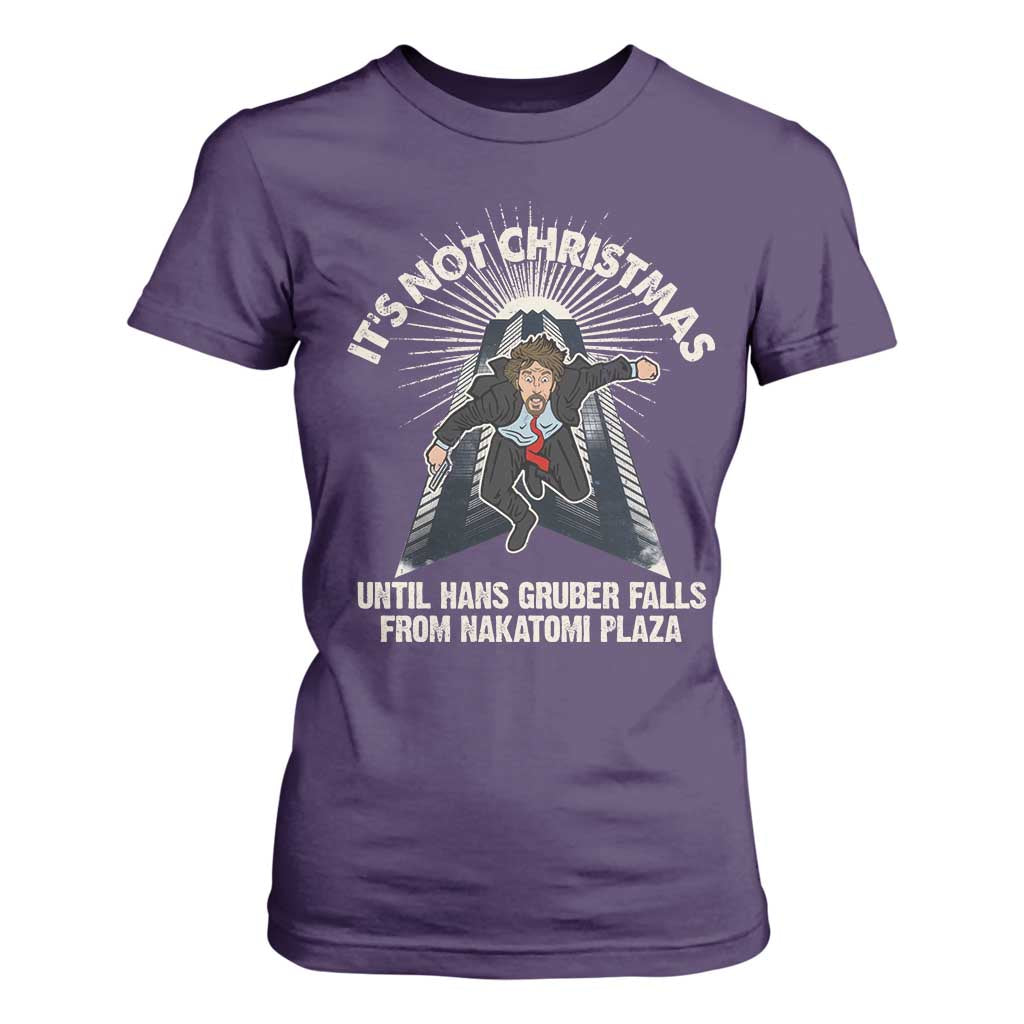 Funny Nakatomi Plaza T Shirt For Women It's Not Christmas Until Hans Gruber Falls From Nakatomi Plaza TS11 Purple Print Your Wear