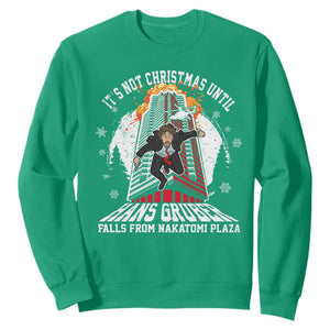 Funny Nakatomi Plaza Sweatshirt It's Not Christmas Until Hans Gruber Falls From Nakatomi Plaza Explode TS11 Irish Green Print Your Wear