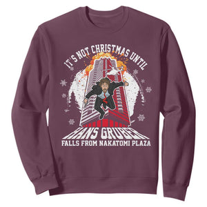 Funny Nakatomi Plaza Sweatshirt It's Not Christmas Until Hans Gruber Falls From Nakatomi Plaza Explode TS11 Maroon Print Your Wear