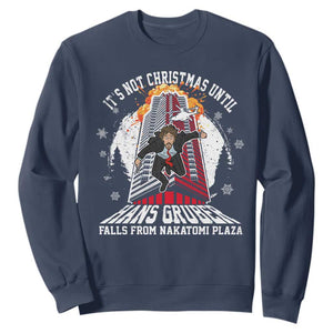 Funny Nakatomi Plaza Sweatshirt It's Not Christmas Until Hans Gruber Falls From Nakatomi Plaza Explode TS11 Navy Print Your Wear