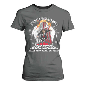 Funny Nakatomi Plaza T Shirt For Women It's Not Christmas Until Hans Gruber Falls From Nakatomi Plaza Explode TS11 Dark Heather Print Your Wear