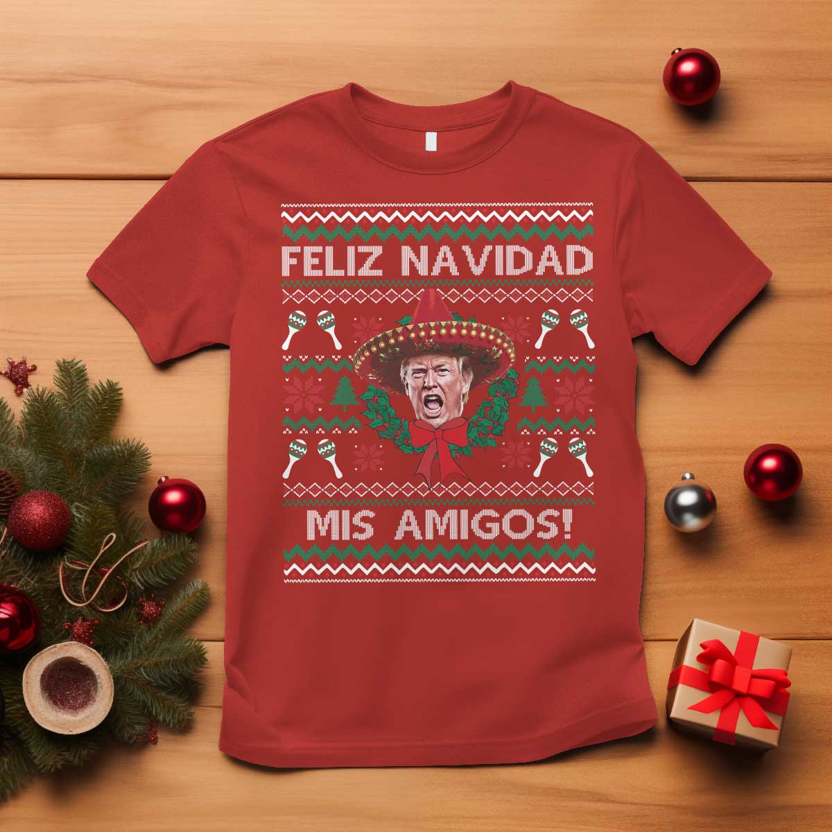 Funny Trump Mexico Christmas T Shirt Feliz Navidad Mis Amigos Sombrero Xmas TS11 Red Print Your Wear