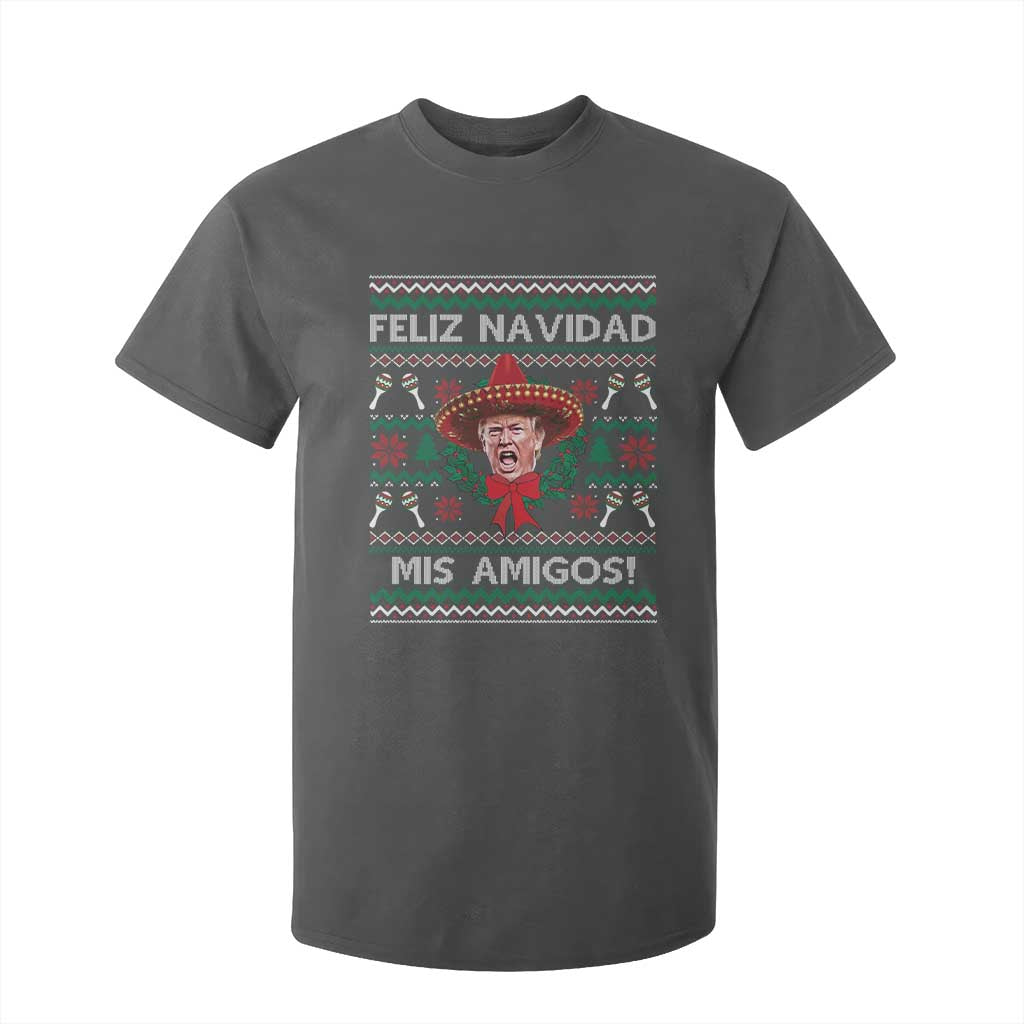 Funny Trump Mexico Christmas T Shirt For Kid Feliz Navidad Mis Amigos Sombrero Xmas TS11 Dark Heather Print Your Wear