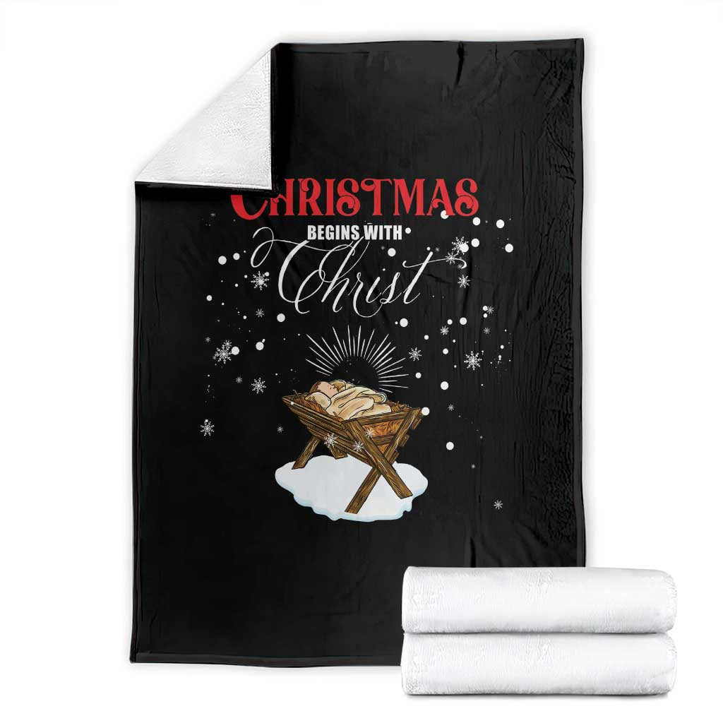 Christmas Begins With Christ Throw Blanket Christian Christmas Jesus God TS11 Black Print Your Wear