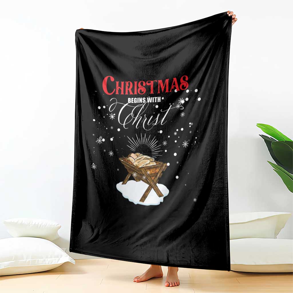 Christmas Begins With Christ Throw Blanket Christian Christmas Jesus God TS11 Print Your Wear