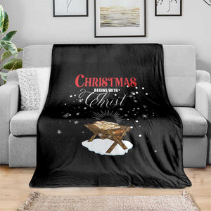 Christmas Begins With Christ Throw Blanket Christian Christmas Jesus God TS11 Print Your Wear