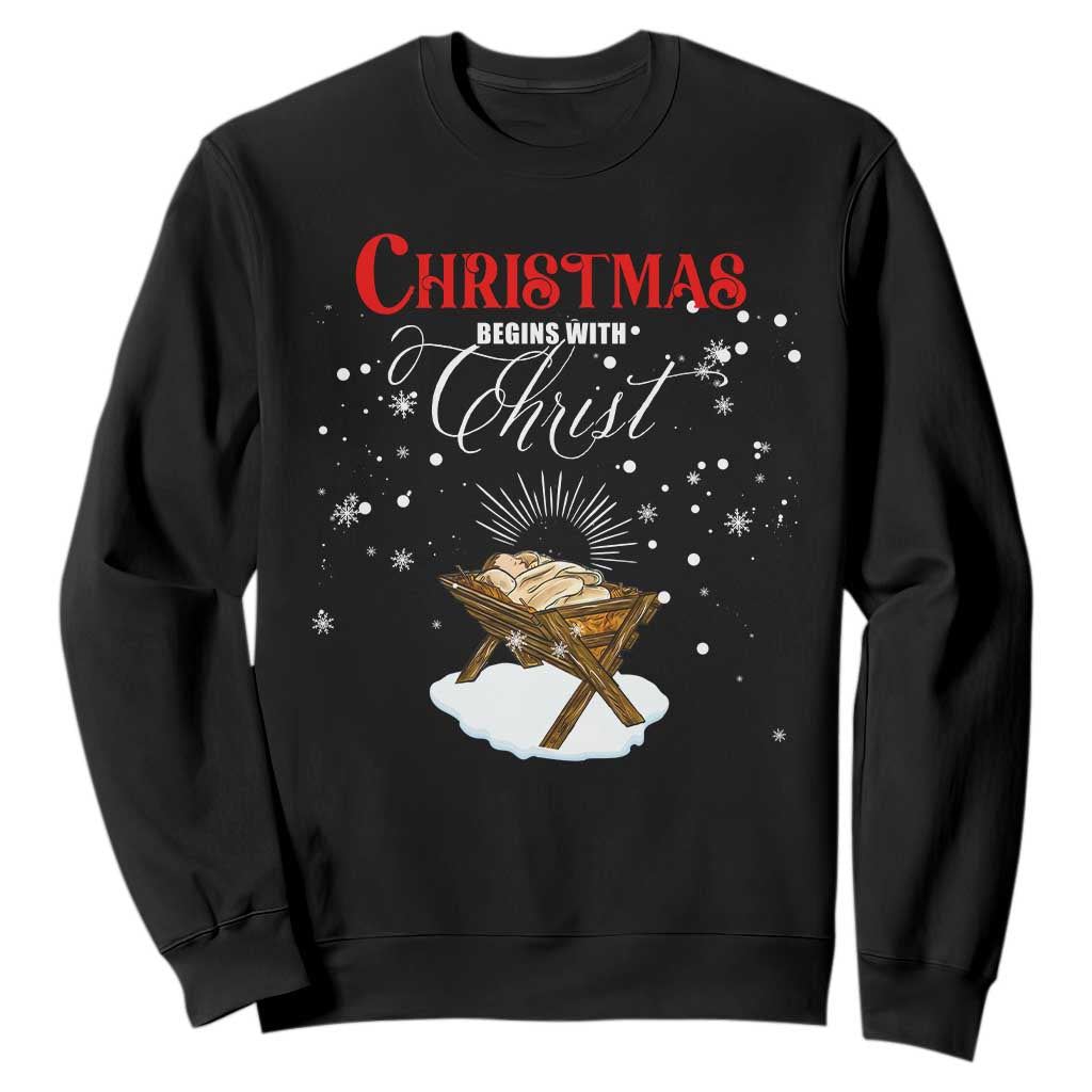 Christmas Begins With Christ Sweatshirt Christian Christmas Jesus God TS11 Black Print Your Wear