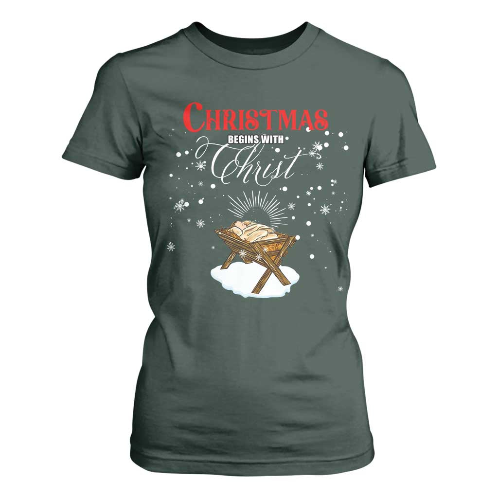 Christmas Begins With Christ T Shirt For Women Christian Christmas Jesus God TS11 Dark Forest Green Print Your Wear