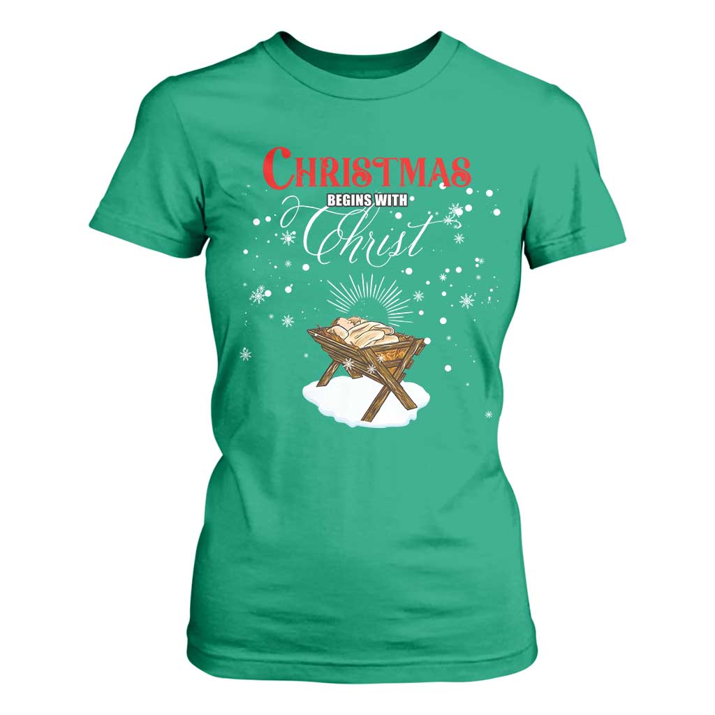 Christmas Begins With Christ T Shirt For Women Christian Christmas Jesus God TS11 Irish Green Print Your Wear