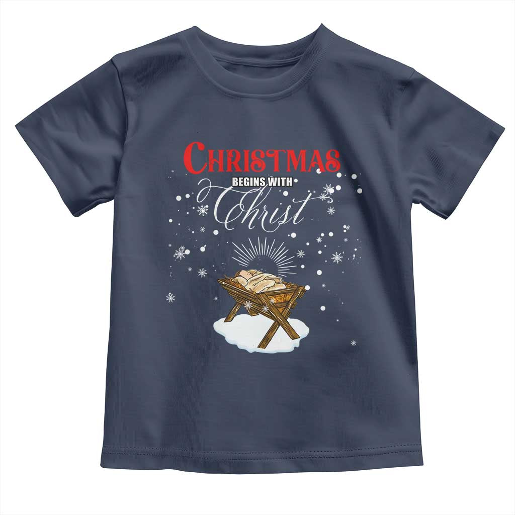 Christmas Begins With Christ Toddler T Shirt Christian Christmas Jesus God TS11 Navy Print Your Wear