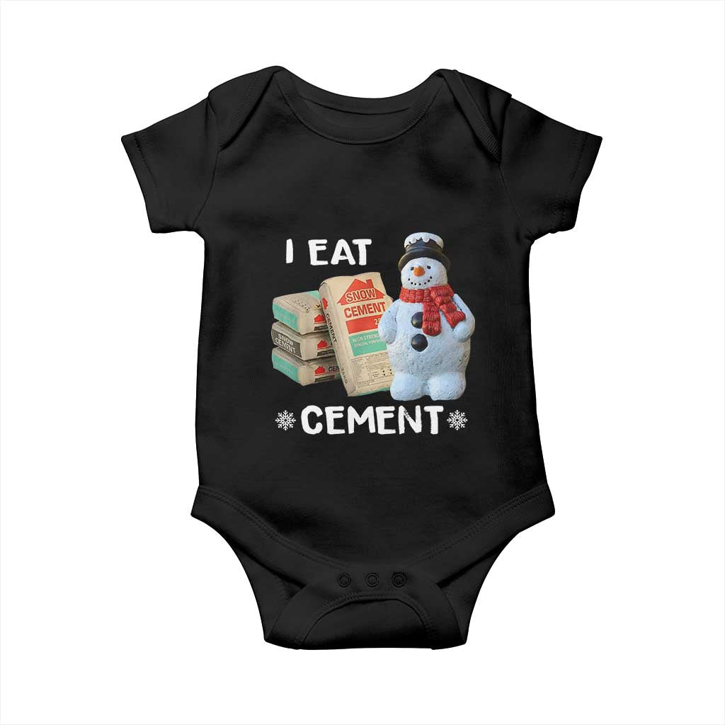Funny Christmas I Eat Cement Baby Onesie Snowman Snow Cement Oddly Specific Dank Meme TS11 Black Print Your Wear