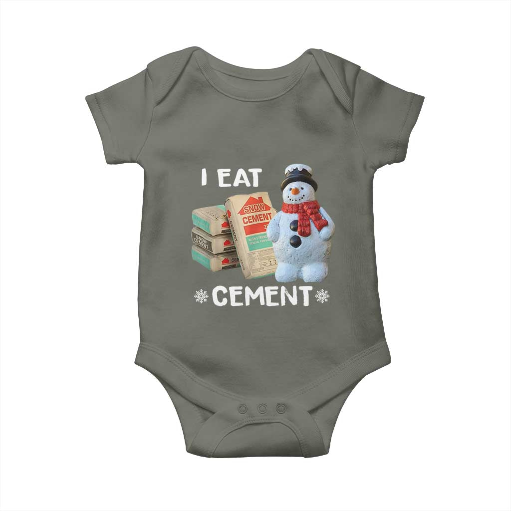 Funny Christmas I Eat Cement Baby Onesie Snowman Snow Cement Oddly Specific Dank Meme TS11 Military Green Print Your Wear