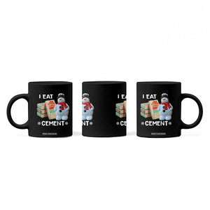 Funny Christmas I Eat Cement Coffee Mug Snowman Snow Cement Oddly Specific Dank Meme TS11 Print Your Wear