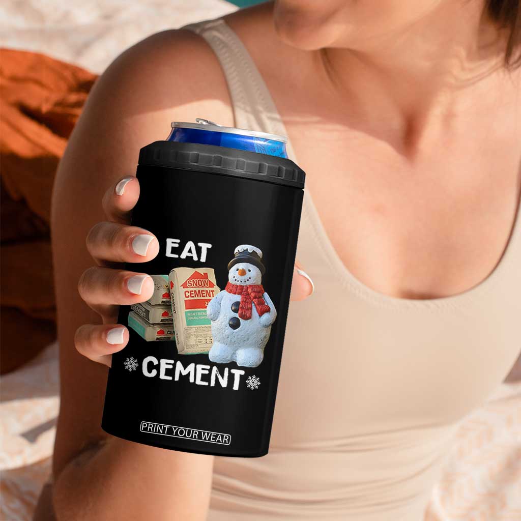 Funny Christmas I Eat Cement 4 in 1 Can Cooler Tumbler Snowman Snow Cement Oddly Specific Dank Meme TS11 Print Your Wear