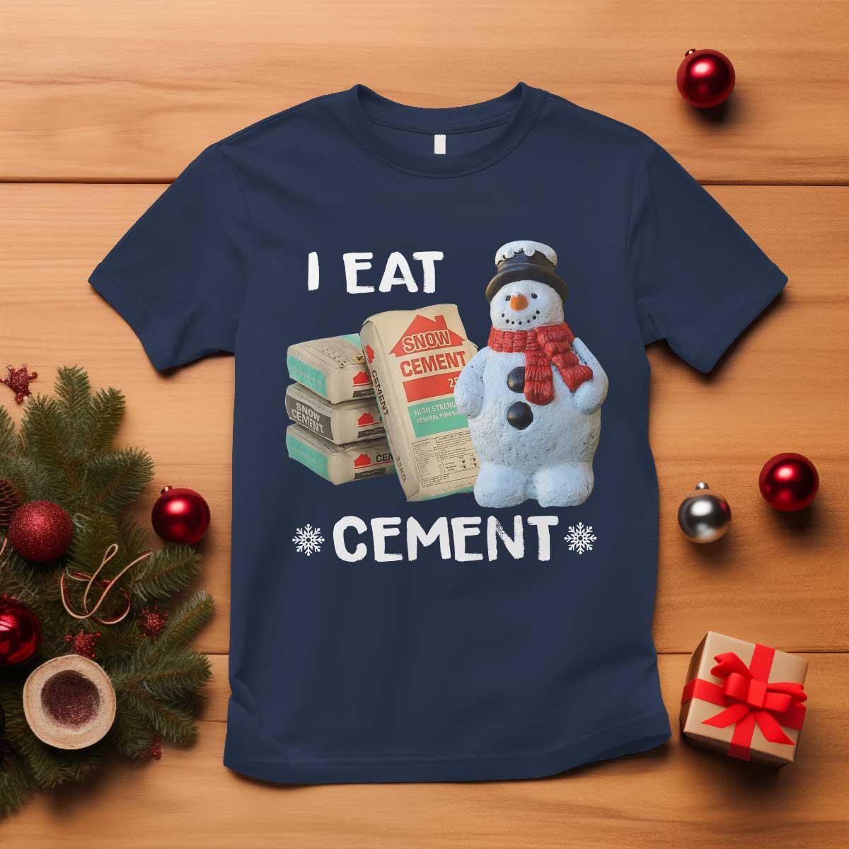 Funny Christmas I Eat Cement T Shirt Snowman Snow Cement Oddly Specific Dank Meme TS11 Navy Print Your Wear