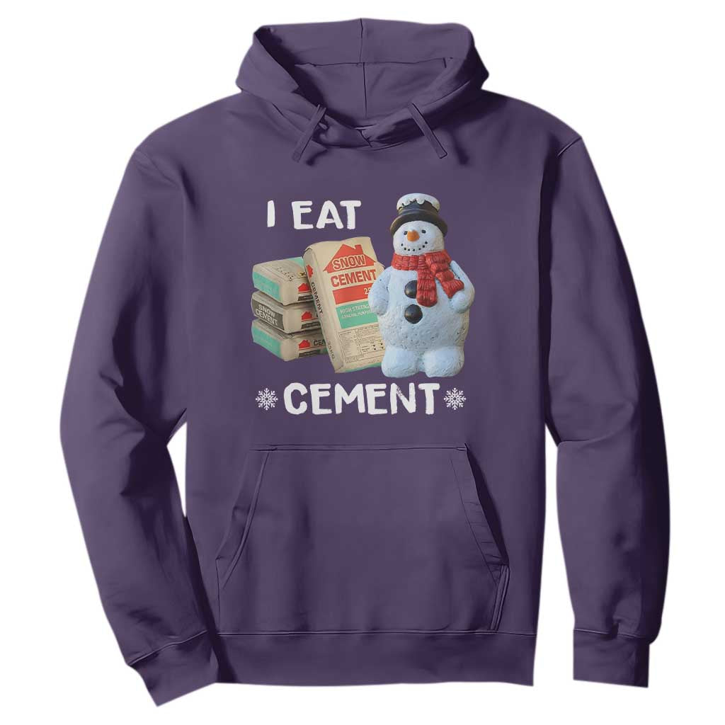 Funny Christmas I Eat Cement Hoodie Snowman Snow Cement Oddly Specific Dank Meme TS11 Purple Print Your Wear
