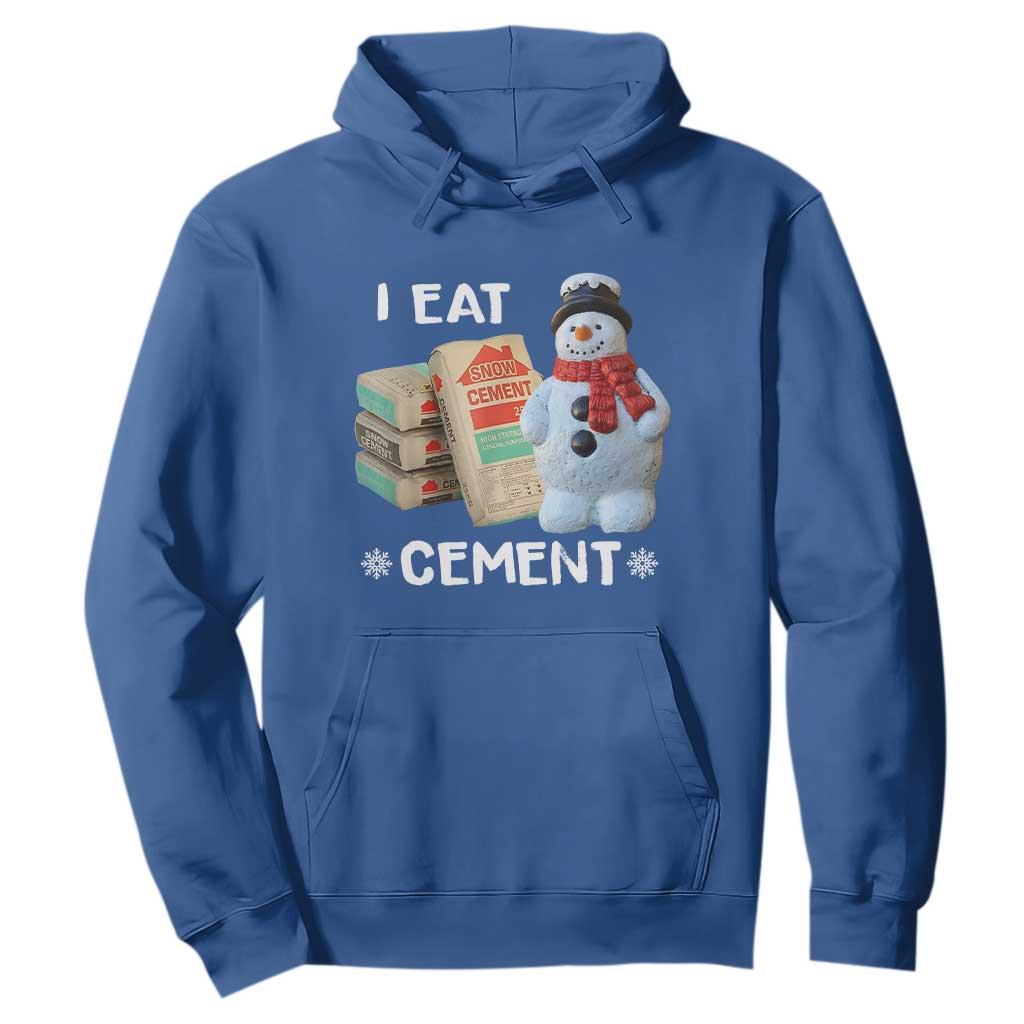 Funny Christmas I Eat Cement Hoodie Snowman Snow Cement Oddly Specific Dank Meme - Print Your Wear