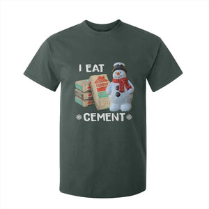 Funny Christmas I Eat Cement T Shirt For Kid Snowman Snow Cement Oddly Specific Dank Meme TS11 Dark Forest Green Print Your Wear