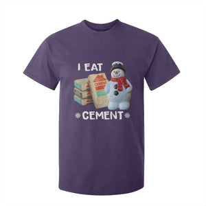 Funny Christmas I Eat Cement T Shirt For Kid Snowman Snow Cement Oddly Specific Dank Meme TS11 Purple Print Your Wear
