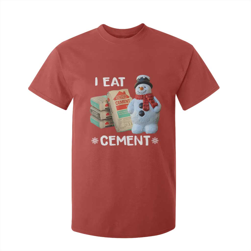 Funny Christmas I Eat Cement T Shirt For Kid Snowman Snow Cement Oddly Specific Dank Meme TS11 Red Print Your Wear