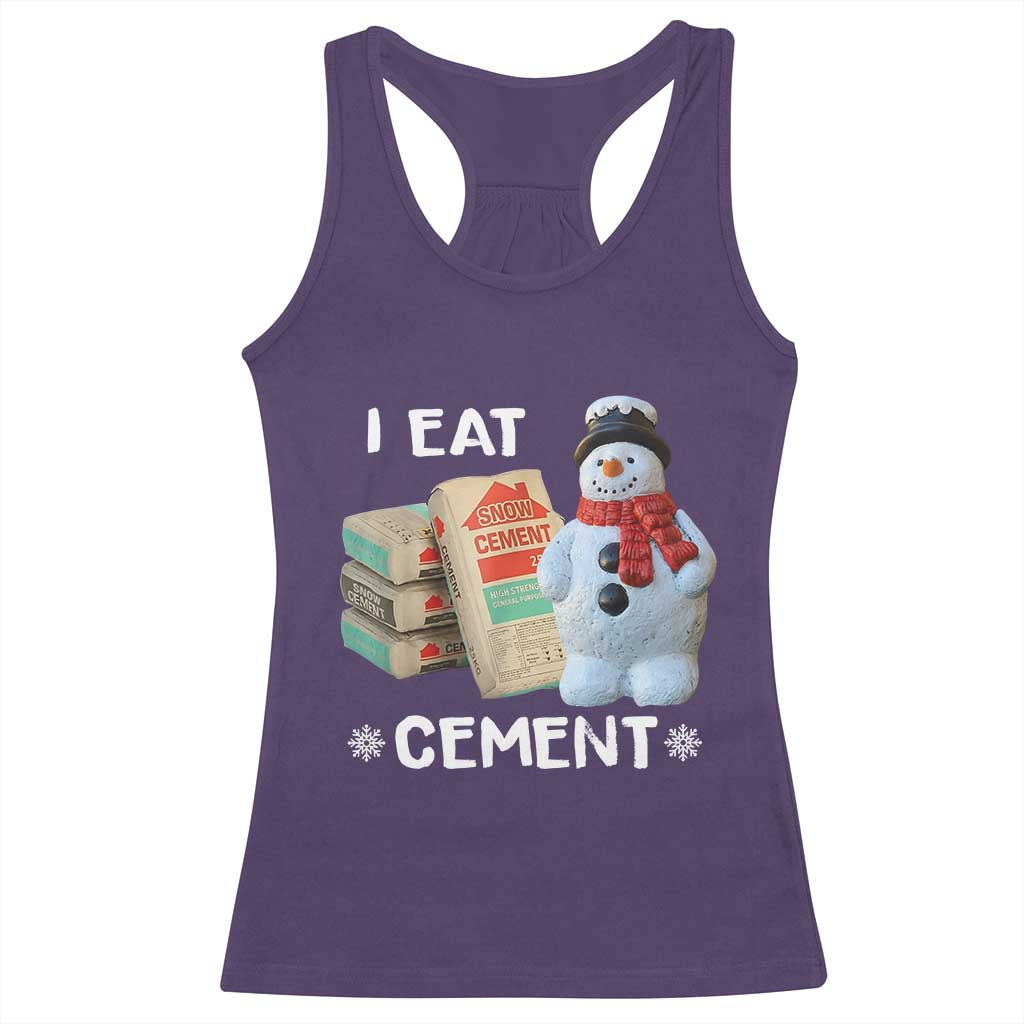 Funny Christmas I Eat Cement Racerback Tank Top Snowman Snow Cement Oddly Specific Dank Meme TS11 Purple Print Your Wear