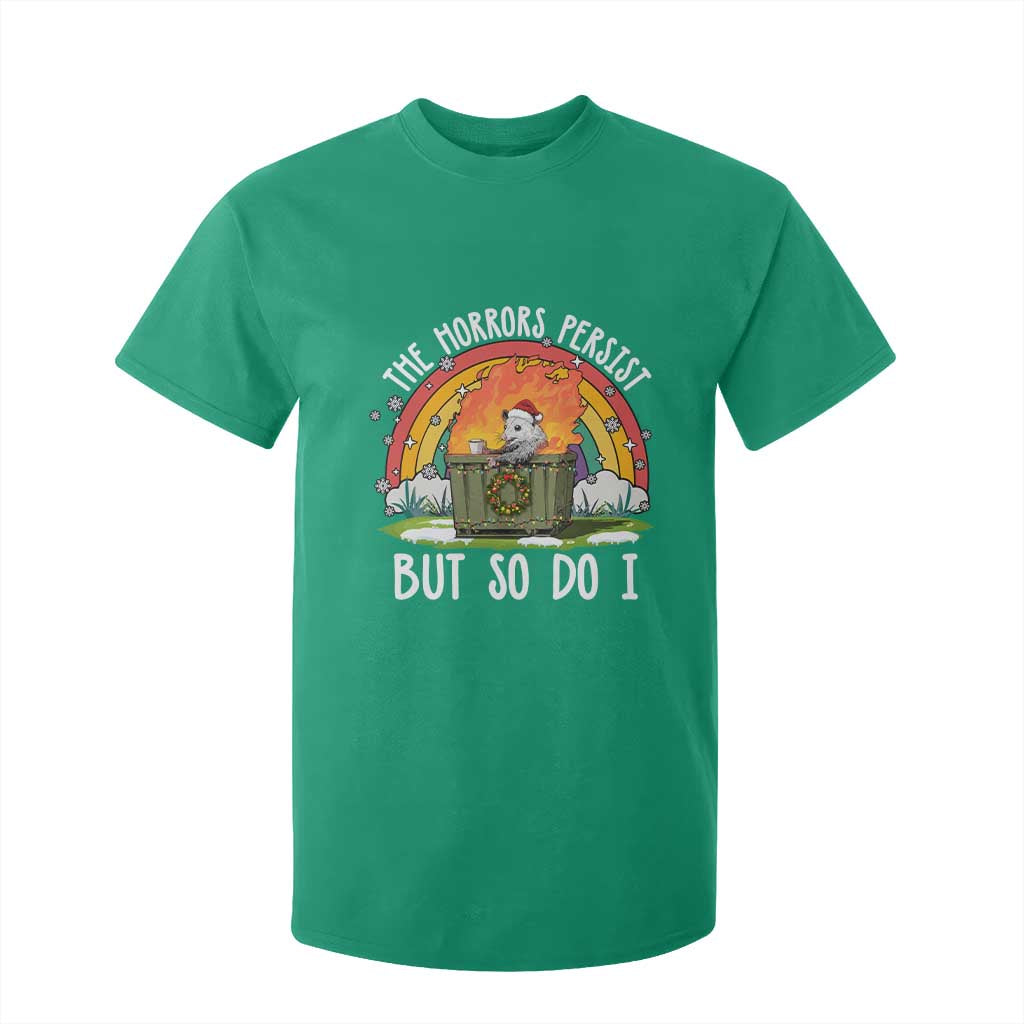 Funny Christmas Opossum T Shirt For Kid The Horrors Persist But So Do I Dumpster Fire Rainbow TS11 Irish Green Print Your Wear