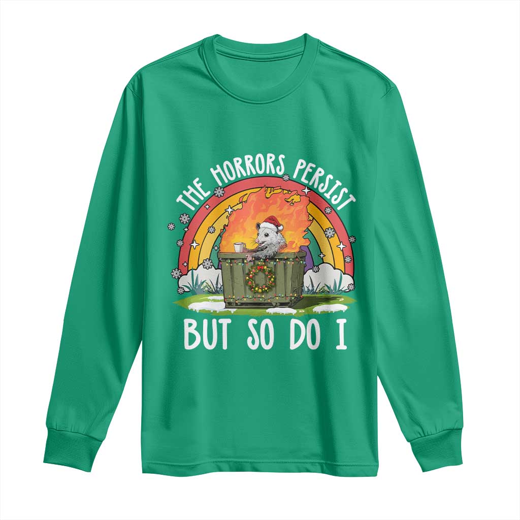 Funny Christmas Opossum Long Sleeve Shirt The Horrors Persist But So Do I Dumpster Fire Rainbow TS11 Irish Green Print Your Wear