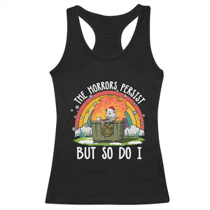 Funny Christmas Opossum Racerback Tank Top The Horrors Persist But So Do I Dumpster Fire Rainbow TS11 Black Print Your Wear
