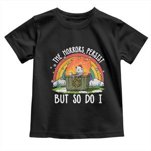 Funny Christmas Opossum Toddler T Shirt The Horrors Persist But So Do I Dumpster Fire Rainbow TS11 Black Print Your Wear