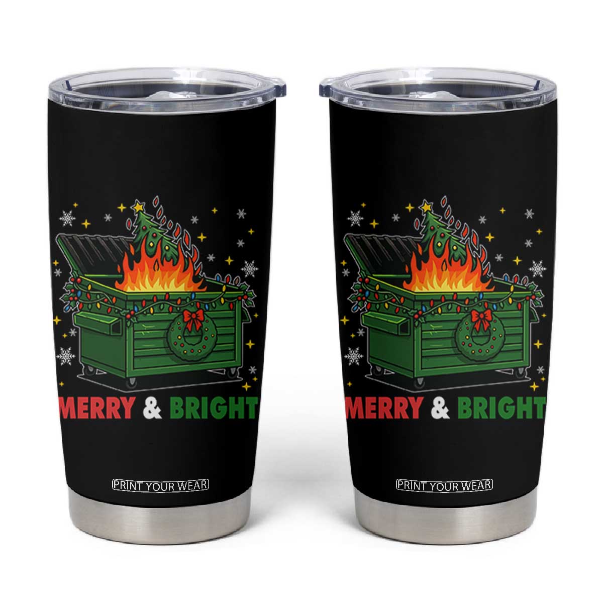 Funny Lil Dumpster Fire Christmas Tumbler Cup Merry And Bright Xmas Tree TS11 Black Print Your Wear