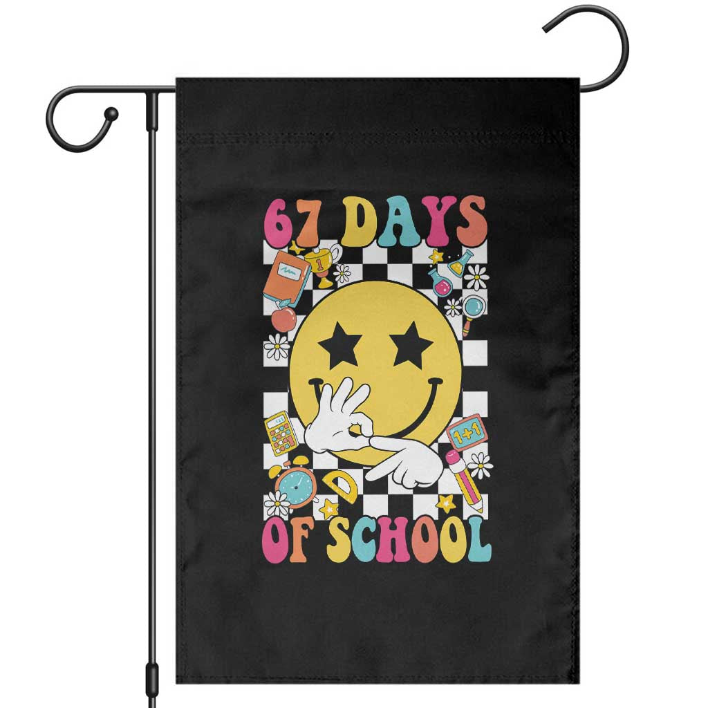 67 Days Of School Garden Flag Six Seven Meme Student Teacher TS11 Black Print Your Wear