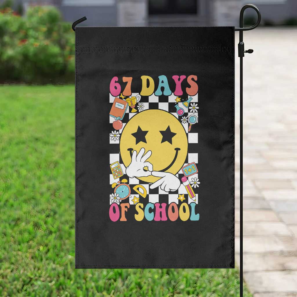 67 Days Of School Garden Flag Six Seven Meme Student Teacher TS11 Print Your Wear