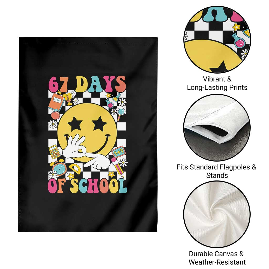 67 Days Of School Garden Flag Six Seven Meme Student Teacher TS11 Print Your Wear