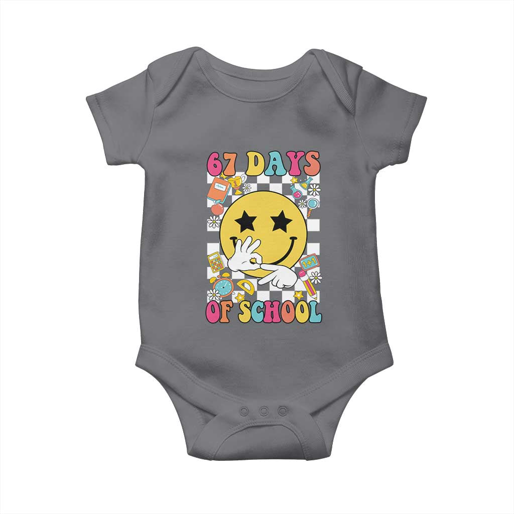 67 Days Of School Baby Onesie Six Seven Meme Student Teacher TS11 Charcoal Print Your Wear
