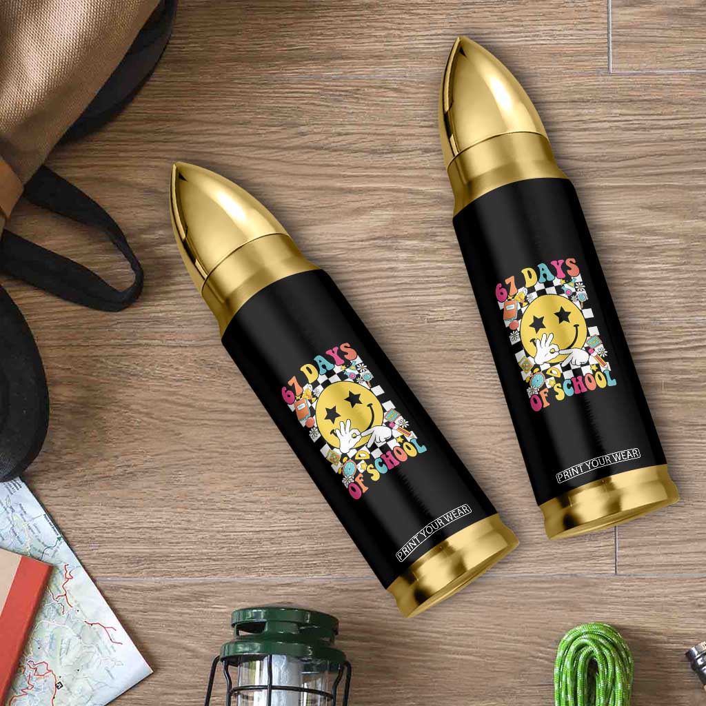 67 Days Of School Bullet Tumbler Six Seven Meme Student Teacher TS11 Print Your Wear