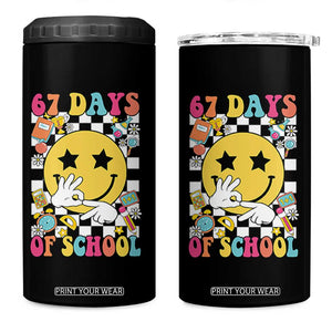 67 Days Of School 4 in 1 Can Cooler Tumbler Six Seven Meme Student Teacher TS11 One Size: 16 oz Black Print Your Wear